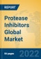 Protease Inhibitors Global Market Insights 2022, Analysis and Forecast to 2027, by Manufacturers, Regions, Technology, Product Type - Product Image