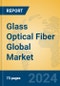 Glass Optical Fiber Global Market Insights 2024, Analysis and Forecast to 2029, by Manufacturers, Regions, Technology, Application - Product Image
