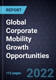 Global Corporate Mobility Growth Opportunities- Product Image