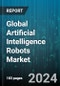 Global Artificial Intelligence Robots Market by Offering (Hardware, Software), Robot Type (Industrial Robots, Service Robots), Technology, Application - Forecast 2024-2030 - Product Thumbnail Image
