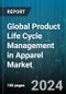 Global Product Life Cycle Management in Apparel Market by Type (Collaborative Product Definition Management, Computer-Aided Design), Application (Garment Factory, Trading Company) - Forecast 2024-2030 - Product Thumbnail Image