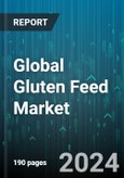 Global Gluten Feed Market by Livestock (Aquaculture, Cattle, Poultry), Source (Barley, Corn, Rye) - Forecast 2024-2030- Product Image