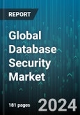Global Database Security Market by Component (Services, Software), Business Function (Finance, Marketing, Operations), Organization Size, Deployment Mode, Vertical - Forecast 2024-2030- Product Image