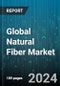 Global Natural Fiber Market by Type (Non-Wood Fiber, Wood Fiber), Manufacturing Process (Compression Molding, Injection Molding), Application - Forecast 2024-2030 - Product Image