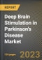 Deep Brain Stimulation in Parkinson's Disease Market Research Report by Product (Dual Channel and Single Channel), End-user, State - United States Forecast to 2027 - Cumulative Impact of COVID-19 - Product Thumbnail Image