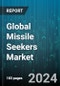 Global Missile Seekers Market by Technology (Active Radar, Infrared, Laser), Missile Type (Ballistic Missile, Conventional, Cruise Missile), Launch Mode - Forecast 2024-2030 - Product Image