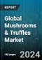 Global Mushrooms & Truffles Market by Type (Agaricus Bisporus, Black Truffle, Brown Truffle), Application (Food & Beverages, Pharmaceutical) - Forecast 2024-2030 - Product Image