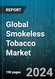 Global Smokeless Tobacco Market by Type (Chewing Tobacco, Dipping Tobacco, Dissolvable Tobacco), Form (Dry, Moist), Route, Distribution Channel - Forecast 2024-2030- Product Image