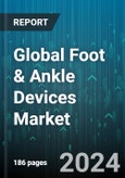 Global Foot & Ankle Devices Market by Product (Bracing & Support, Joint Implants, Orthopedic Fixation), Cause (Diabetes, Neurological Disorders, Trauma), Application - Forecast 2024-2030- Product Image