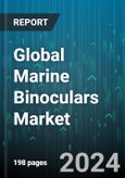 Global Marine Binoculars Market by Product (Central Focusing, Independent Focusing), Application (Astronomical, Military, Range finding) - Forecast 2024-2030- Product Image