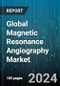 Global Magnetic Resonance Angiography Market by Technique (Contrast Enhanced MRA, Non-Contrast Enhanced MRA), Indication (Abdomen, Lower Extremities), End-user - Forecast 2024-2030 - Product Thumbnail Image