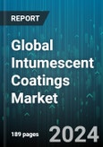 Global Intumescent Coatings Market by Type (Thick-Film Intumescent Coatings, Thin-Film Intumescent Coatings), Substrate (Concrete, Fiberglass, Plasterboards), Nature, Application Technique, End-Use Industry - Forecast 2024-2030- Product Image