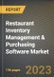 Restaurant Inventory Management & Purchasing Software Market Research Report by Function, Deployment, State - United States Forecast to 2027 - Cumulative Impact of COVID-19 - Product Thumbnail Image