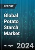 Global Potato Starch Market by Nature (Conventional, Organic), Type (Modified Starch, Native Starch, Sweeteners Starch), Distribution Channel, Industry - Forecast 2024-2030- Product Image