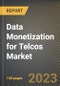 Data Monetization for Telcos Market Research Report by Component, Function, End-User, State - United States Forecast to 2027 - Cumulative Impact of COVID-19 - Product Image