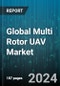 Global Multi Rotor UAV Market by Application (Agriculture, Audit, Surveillance, Inspection & Monitoring, Consumer Goods & Retail), End-Use (Civil & Commercial, Military & Defense, Public Safety) - Forecast 2024-2030 - Product Image