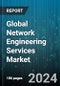 Global Network Engineering Services Market by Services (Network Assessment, Network Deployment, Network Design), Transmission Mode (Wired, Wireless), Vertical - Forecast 2024-2030 - Product Thumbnail Image