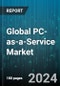 Global PC-as-a-Service Market by Offering (Hardware, Services, Software), Enterprise Type (Large Enterprises, Small & Medium-Sized Enterprises), Vertical - Forecast 2024-2030 - Product Image
