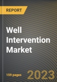 Well Intervention Market Research Report by Service (Artificial Lift, Fishing, and Logging & Bottomhole Survey), Type, Application, State - United States Forecast to 2027 - Cumulative Impact of COVID-19- Product Image