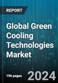 Global Green Cooling Technologies Market by Type (Commercial Refrigeration Chiller, Domestic Refrigeration, Industrial Refrigeration), Application (Commercial, Industrial, Residential) - Forecast 2024-2030- Product Image
