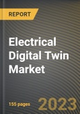 Electrical Digital Twin Market Research Report by Twin Type, Usage Type, Deployment Type, End User, Application, State - United States Forecast to 2027 - Cumulative Impact of COVID-19- Product Image