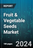Fruit & Vegetable Seeds Market by Product, Type, Method, Source, Distribution - Global Forecast 2025-2030- Product Image