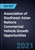 Association of Southeast Asian Nations (ASEAN) Commercial Vehicle (CV) Growth Opportunities- Product Image
