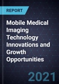 Mobile Medical Imaging Technology Innovations and Growth Opportunities- Product Image