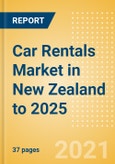 Car Rentals (Self Drive) Market in New Zealand to 2025 - Fleet Size, Rental Occasion and Days, Utilization Rate and Average Revenue Analytics- Product Image