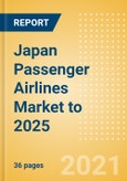 Japan Passenger Airlines Market to 2025 - Market Segments Sizing and Revenue Analytics- Product Image