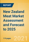 New Zealand Meat Market Assessment and Forecast to 2025 - Analyzing Product Categories and Segments, Distribution Channel, Competitive Landscape, Packaging and Consumer Segmentation- Product Image