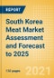 South Korea Meat Market Assessment and Forecast to 2025 - Analyzing Product Categories and Segments, Distribution Channel, Competitive Landscape, Packaging and Consumer Segmentation - Product Thumbnail Image