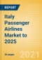Italy Passenger Airlines Market to 2025 - Market Segments Sizing and Revenue Analytics - Product Thumbnail Image