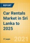 Car Rentals (Self Drive) Market in Sri Lanka to 2025 - Fleet Size, Rental Occasion and Days, Utilization Rate and Average Revenue Analytics - Product Thumbnail Image