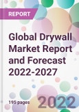 Global Drywall Market Report and Forecast 2022-2027- Product Image