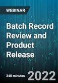 4-Hour Virtual Seminar on Batch Record Review and Product Release - Webinar (Recorded)- Product Image