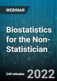 4-Hour Virtual Seminar on Biostatistics for the Non-Statistician - Webinar (Recorded)- Product Image