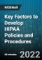 Key Factors to Develop HIPAA Policies and Procedures - Webinar - Product Image