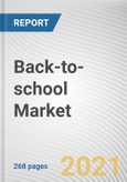 Back-to-school Market by Product Type, and Sales Channel: Opportunity Analysis and Industry Forecast, 2021-2030- Product Image
