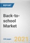 Back-to-school Market by Product Type, and Sales Channel: Opportunity Analysis and Industry Forecast, 2021-2030 - Product Image