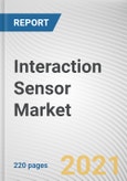 Interaction Sensor Market By Technology, and Industry Vertical: Global Opportunity Analysis and Industry Forecast, 2021-2030- Product Image