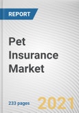 Pet Insurance Market by Policy Coverage, by Animal Type, by Sales Channel: Global Opportunity Analysis and Industry Forecast, 2021-2030- Product Image