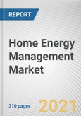 Home Energy Management Market By Offering, Product Type and Technology: Global Opportunity Analysis and Industry Forecast, 2021-2030- Product Image