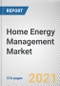 Home Energy Management Market By Offering, Product Type and Technology: Global Opportunity Analysis and Industry Forecast, 2021-2030 - Product Image