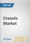 Cresols Market by Source, Product Type, Application and End use: Opportunity Analysis and Industry Forecast, 2021-2030 - Product Thumbnail Image