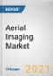 Aerial Imaging Market by Application, End User and Platform: Global Opportunity Analysis and Industry Forecast, 2021-2030 - Product Image