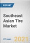 Southeast Asian Tire Market by Type, Vehicle Type and Rim Size: Regional Opportunity Analysis and Industry Forecast, 2021-2030 - Product Image