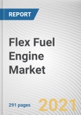 Flex Fuel Engine Market by Fuel Type, Vehicle Type, and Blend Type: Global Opportunity Analysis and Industry Forecast, 2021-2030- Product Image