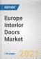 Europe Interior Doors Market by Door Type, Material, Surface Structure, and End User: Opportunity Analysis and Industry Forecast, 2021-2030 - Product Thumbnail Image