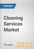 Cleaning Services Market by Type, and End Use (Commercial and Residential: Global Opportunity Analysis and Industry Forecast, 2021-2030- Product Image
